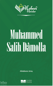 Nebevi Varisler 101 Muhammed Salih Damolla