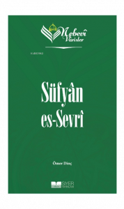 Nebevi Varisler 20 Süfyan Es-Sevr