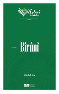 Nebevi Varisler 45 Bîrûnî