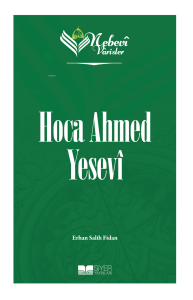 Nebevi Varisler - 52 Hoca Ahmed Yesevi