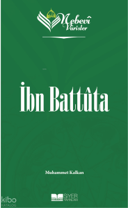 Nebevi Varisler 65 İbn Battuta