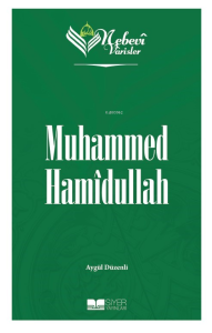 Nebevi Varisler 99 Muhammed Hamîdullah