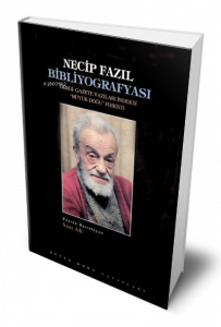 Necip Fazıl Bibliyografyası ;Dergi-Gazete Yazıları İndeksi "Büyük Doğu" Fihristi