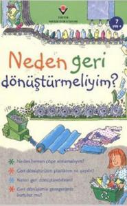 Neden Geri Dönüştürmeliyim?