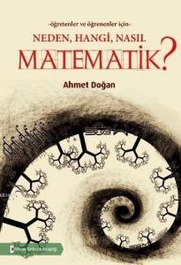 Neden, Hangi, Nasıl, Matematik?; Öğretenler ve Öğrenenler İçin
