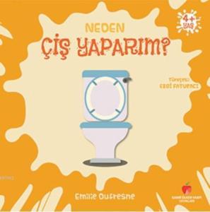 Neden Serisi; Neden Çiş Yaparım?