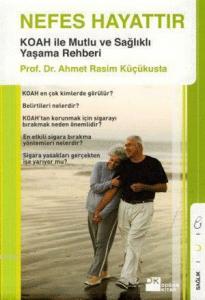 Nefes Hayattır;koah İle Mutlu ve Sağlıklı Yaşama Rehberi