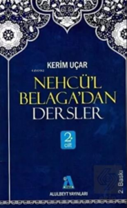 Nehcü’l Belaga’dan Dersler 2. Cilt
