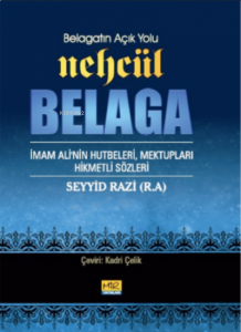 Nehcül Belaga ;Belagatın Açık Yolu