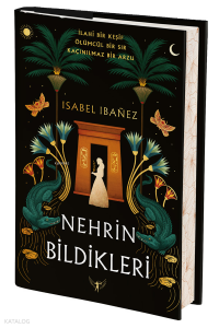 Nehrin Bildikleri (Ciltli)