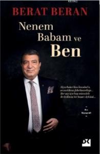 Nenem Babam ve Ben