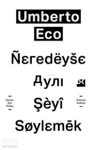 Neredeyse Aynı Şeyi Söylemek