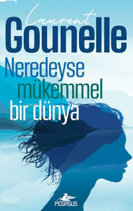 Neredeyse Mükemmel Bir Dünya