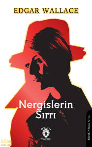 Nergislerin Sırrı