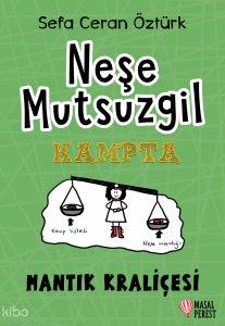 Neşe Mutsuzgil - Kampta