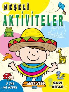 Neşeli Aktiviteler - Sarı Kitap