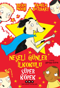Neşeli Günler İlkokulu – Süper Köpek
