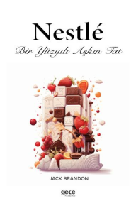 Nestlé;Bir Yüzyılı Aşkın Tat