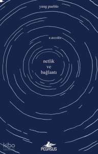Netlik ve Bağlantı