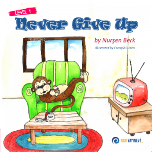 Never Give Up;Level 1