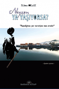 Neyzen Ya Yaşıyorsa?