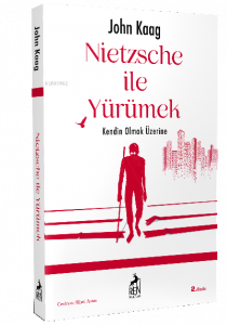 Nietzsche İle Yürümek