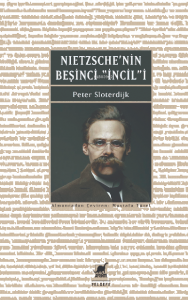Nietzsche’nin Beşinci İncili İyi Haberin Düzeltilmesi Üzerine