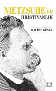 Nietzsche ve Hristiyanlık