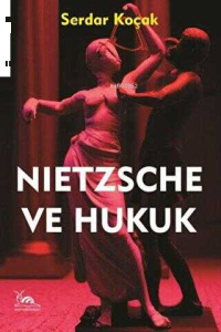 Nietzsche ve Hukuk