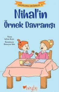 Nihal'in Örnek Davranışı