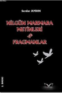 Nilgün Marmara Metinleri ve Fragmanlar
