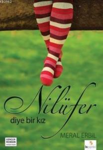 Nilüfer Diye Bir Kız