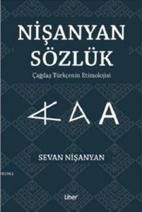 Nişanyan Sözlük - Çağdaş Türkçenin Etimolojisi
