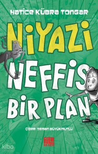 Niyazi;Neffis Bir Plan