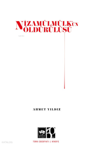 Nizamülmülk'ün Öldürülüşü