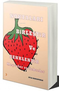 Noktaları Birleştir ve Renklendir Meyve ve Sebzeler