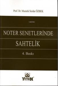 Noter Senetlerinde Sahtelik