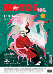 Notos Sayı 105 - J.R.R Tolkien Yüzyılın Yazarı