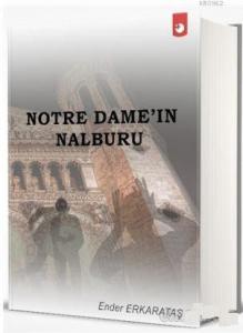 Notre Dame‘ın Nalburu