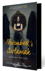 November’ı Avlamak
