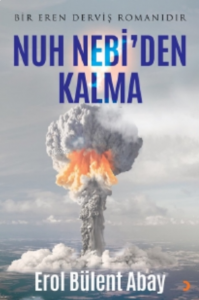 Nuh Nebi’den Kalma;Nuh Nebi’den Kalma