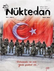 Nüktedan Dergisi Yıl: 1 Sayı: 5 Nisan- Mayıs 2018