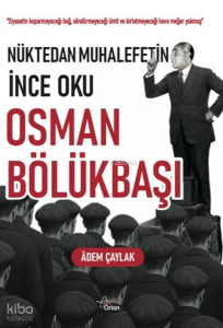Nüktedan Muhalefetin İnce Oku Osman Bölükbaşı