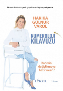 Numeroloji Kılavuzu;Kaderini Değiştirmeye Hazır mısın?