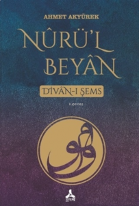 Nurü’l Beyan Divan-ı Şems