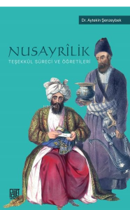 Nusayrilik: Teşekkül Süreci ve Öğretileri