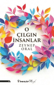 O Çılgın İnsanlar