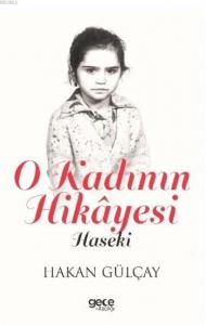 O Kadının Hikâyesi; Haseki