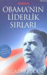 Obama'nın Liderlik Sırları