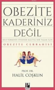 Obezite Kaderiniz Değil